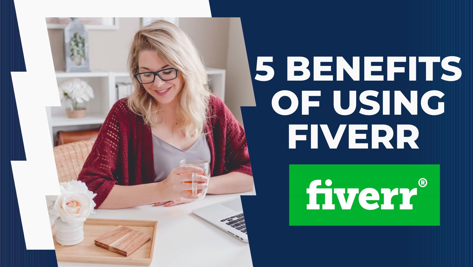 Benefits of using Fiverr